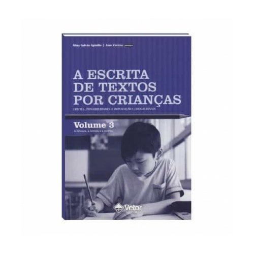 A Escrita de Textos por Crianças: Limites, Possibil | Wedja Psicologia A Escrita de Textos por Crianças: Limites, Possibil | Wedja Psicologia
