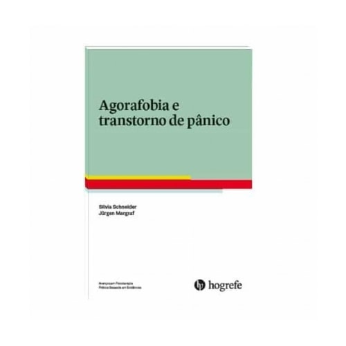 Agorafobia e transtorno de pânico | Wedja Psicologia