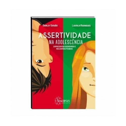Assertividade na adolescência: expressando desagra | Wedja Psicologia Assertividade na adolescência: expressando desagra | Wedja Psicologia