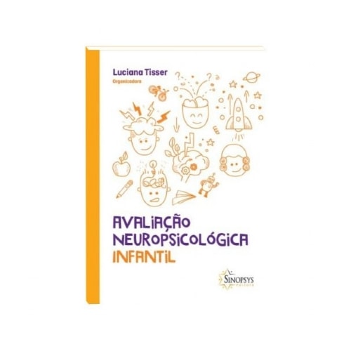 Avaliação neuropsicológica infantil | Wedja Psicologia