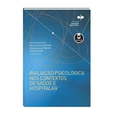 Avaliação Psicológica nos Contextos de Saúde e Hosp | Wedja Psicologia
