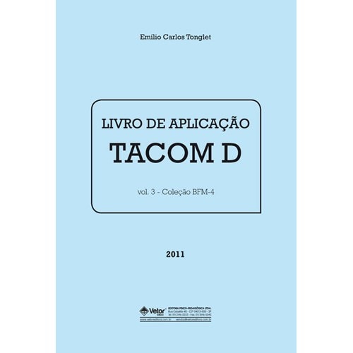 BFM-4 -Teste de Atenção Concentrada - TACOM D Livro de Aplicação Vol. 3 BFM-4 -Teste de Atenção Concentrada - TACOM D Livro de Aplicação Vol. 3