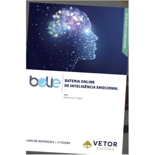 BOLIE - Bateria Online de Inteligência Emocional - Livro de instruções BOLIE - Bateria Online de Inteligência Emocional - Livro de instruções