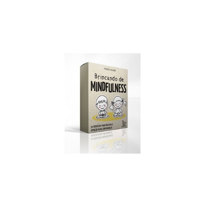 Brincando de Mindfulness | Wedja Psicogia - Wedja Psicologia