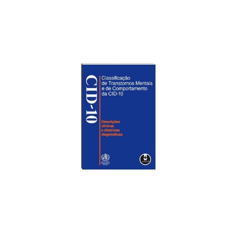Classifica o De Transtornos Mentais E De Comportamento Da CID 10 classifica-o-de-transtornos-mentais-e-de-comportamento-da-cid-10