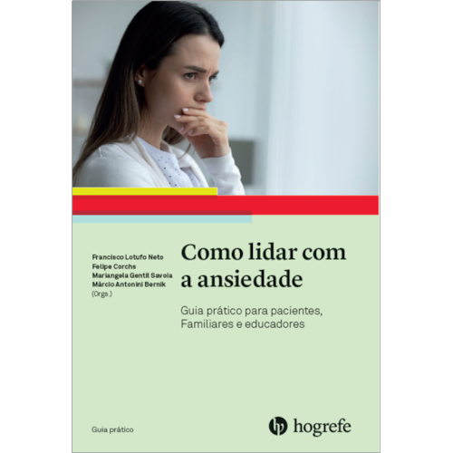 Como Lidar com a Ansiedade | Wedja Psicologia