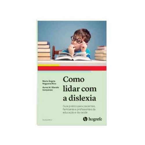 Como lidar com a dislexia | Wedja Psicologia Como lidar com a dislexia | Wedja Psicologia