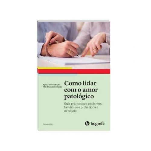 Como lidar com o amor patológico | Wedja Psicologia Como lidar com o amor patológico | Wedja Psicologia