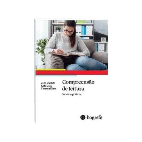 Compreensão de leitura: Teoria e prática | Wedja Psicologia Compreensão de leitura: Teoria e prática | Wedja Psicologia