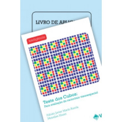 CUBOS - Teste de Raciocínio Visuoespacial - Livro de Exercício Vol. 2 CUBOS - Teste de Raciocínio Visuoespacial - Livro de Exercício Vol. 2