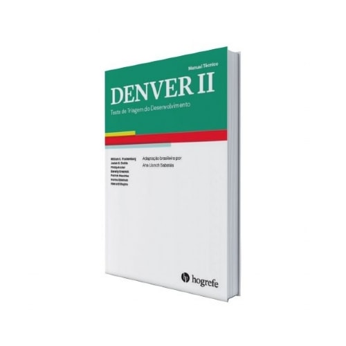 DENVER II - Teste de Triagem do Desenvolvimento | Wedja Psicologia DENVER II - Teste de Triagem do Desenvolvimento | Wedja Psicologia
