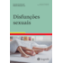 Disfunções Sexuais | Wedja Psicologia Disfunções Sexuais | Wedja Psicologia