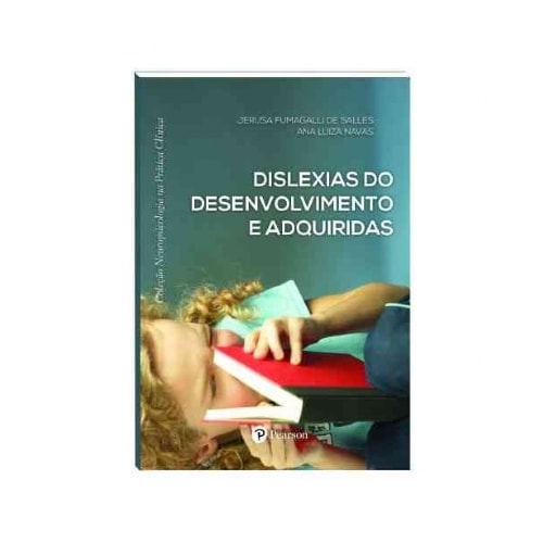 Dislexias do Desenvolvimento e adquiridas | Wedja Psicologia