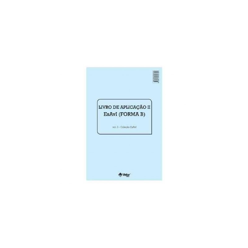 Esavi Livro de Aplicação II - Esavi B | Wedja Psicologia - Wedja Psicologia