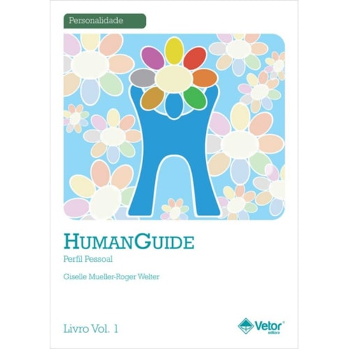 HumanGuide - Perfil Pessoal (Manual) | Wedja Psicologia HumanGuide - Perfil Pessoal (Manual) | Wedja Psicologia
