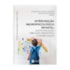 Intervenção Neuropsicológica Infantil | Wedja Psicologia Intervenção Neuropsicológica Infantil | Wedja Psicologia