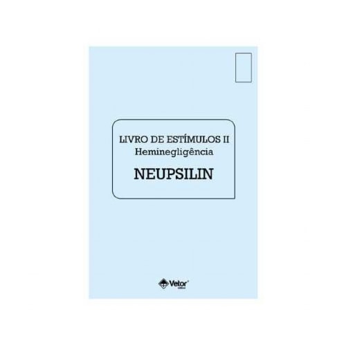 Neupsilin Livro de Estímulos II | Wedja Psicologia Neupsilin Livro de Estímulos II | Wedja Psicologia