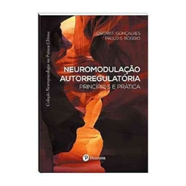 Neuromodulação autorregulatória: princípios e práti | Wedja Psicologia