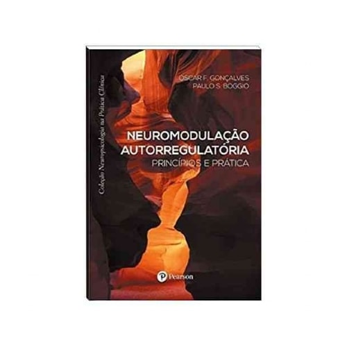 Neuromodulação autorregulatória: princípios e práti | Wedja Psicologia