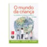 O mundo da criança: da infância à adolescência | Wedja Psicologia