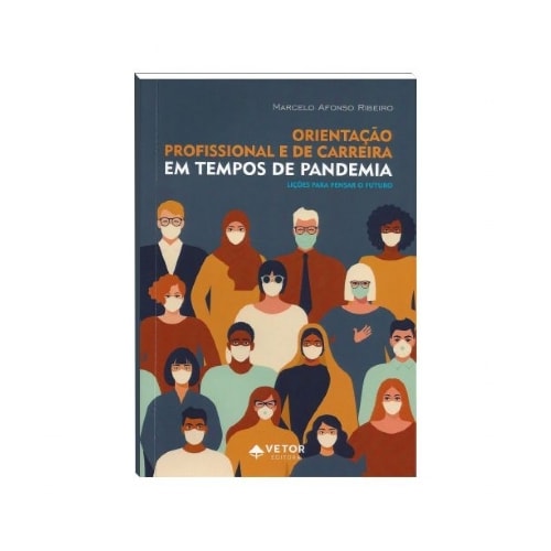 Orientação Profissional e de Carreira em tempos de pandemia | Wedja Ps