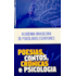 Poesias, contos, crônicas e psicologia Poesias, contos, crônicas e psicologia
