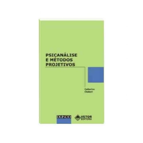 Psicanálise e métodos projetivos | Wedja Psicologia Psicanálise e métodos projetivos | Wedja Psicologia