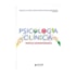 Psicologia Clínica: Práticas Contemporâneas | Wedja Psicologia Psicologia Clínica: Práticas Contemporâneas | Wedja Psicologia