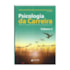 Psicologia da Carreira - Volume 2 | Wedja Psicologia Psicologia da Carreira - Volume 2 | Wedja Psicologia
