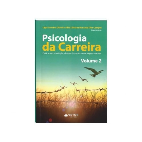 Psicologia da Carreira - Volume 2 | Wedja Psicologia Psicologia da Carreira - Volume 2 | Wedja Psicologia