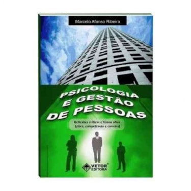 Psicologia e Gestão de Pessoas - Reflexões Críticas | Wedja Psicologia