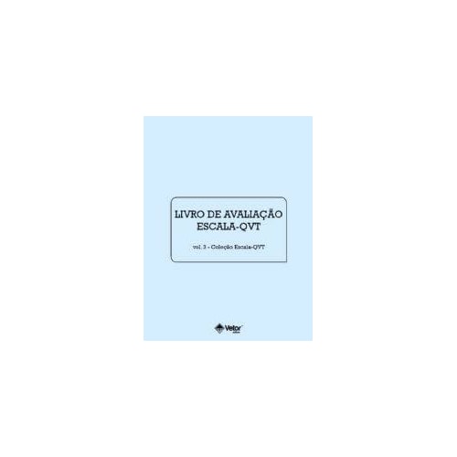 QVT Livro de Aplicação Vol.3 QVT Livro de Aplicação Vol.3