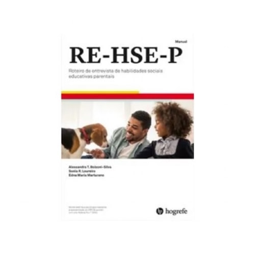 Roteiro de Entrevista de Habilidades Sociais Educativas e Parentais RE-HSE-P | Wedja Psicologia
