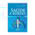 Saúde a bordo | Wedja Psicologia Saúde a bordo | Wedja Psicologia