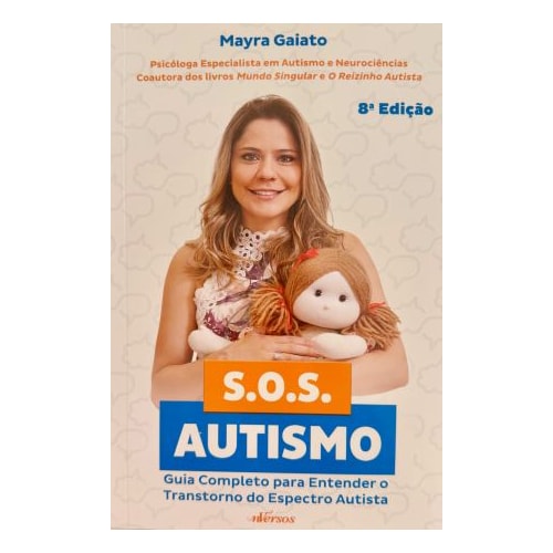 SOS AUTISMO Guia Completo para Entender o Transtorno do Espectro Autista | Wedja Psicologia SOS AUTISMO Guia Completo para Entender o Transtorno do Espectro Autista | Wedja Psicologia