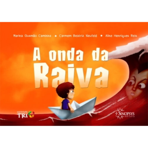 Surfando a Onda da Raiva | Wedja Psicologia