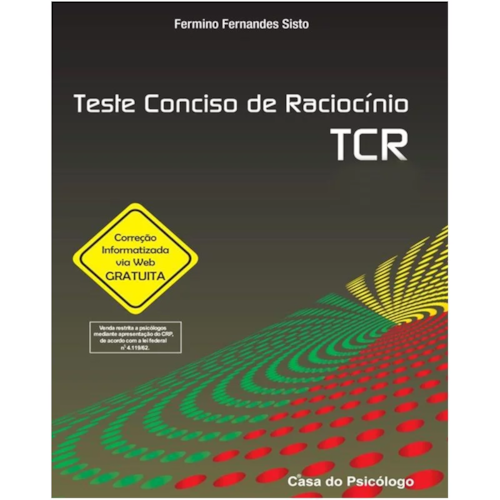 TCR - Teste Conciso de Raciocínio - Crivo TCR - Teste Conciso de Raciocínio - Crivo