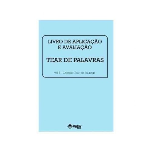 Tear de Palavras - Livro de Aplicação e Avaliação | Wedja Psicologia Tear de Palavras - Livro de Aplicação e Avaliação | Wedja Psicologia