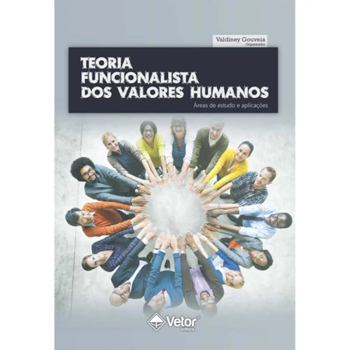 Teoria Funcionalista dos Valores Humanos