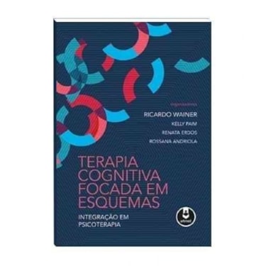 Terapia Cognitiva Focada em Esquemas | Wedja Psicologia