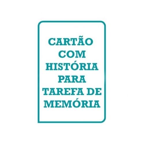 THCP Cartão Com História para Tarefa de Memória | Wedja Psicologia THCP Cartão Com História para Tarefa de Memória | Wedja Psicologia
