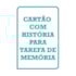THCP Cartão Com História para Tarefa de Memória | Wedja Psicologia THCP Cartão Com História para Tarefa de Memória | Wedja Psicologia