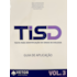 TISD Guia de Aplicação | Wedja Psicologia TISD Guia de Aplicação | Wedja Psicologia
