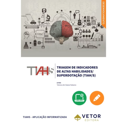 Triagem de Indicadores de Altas Habilidades / Superdotação - TIAH/S | Aplicação Online Triagem de Indicadores de Altas Habilidades / Superdotação - TIAH/S | Aplicação Online