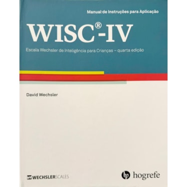 WISC IV - Manual de Instruções para Aplicação